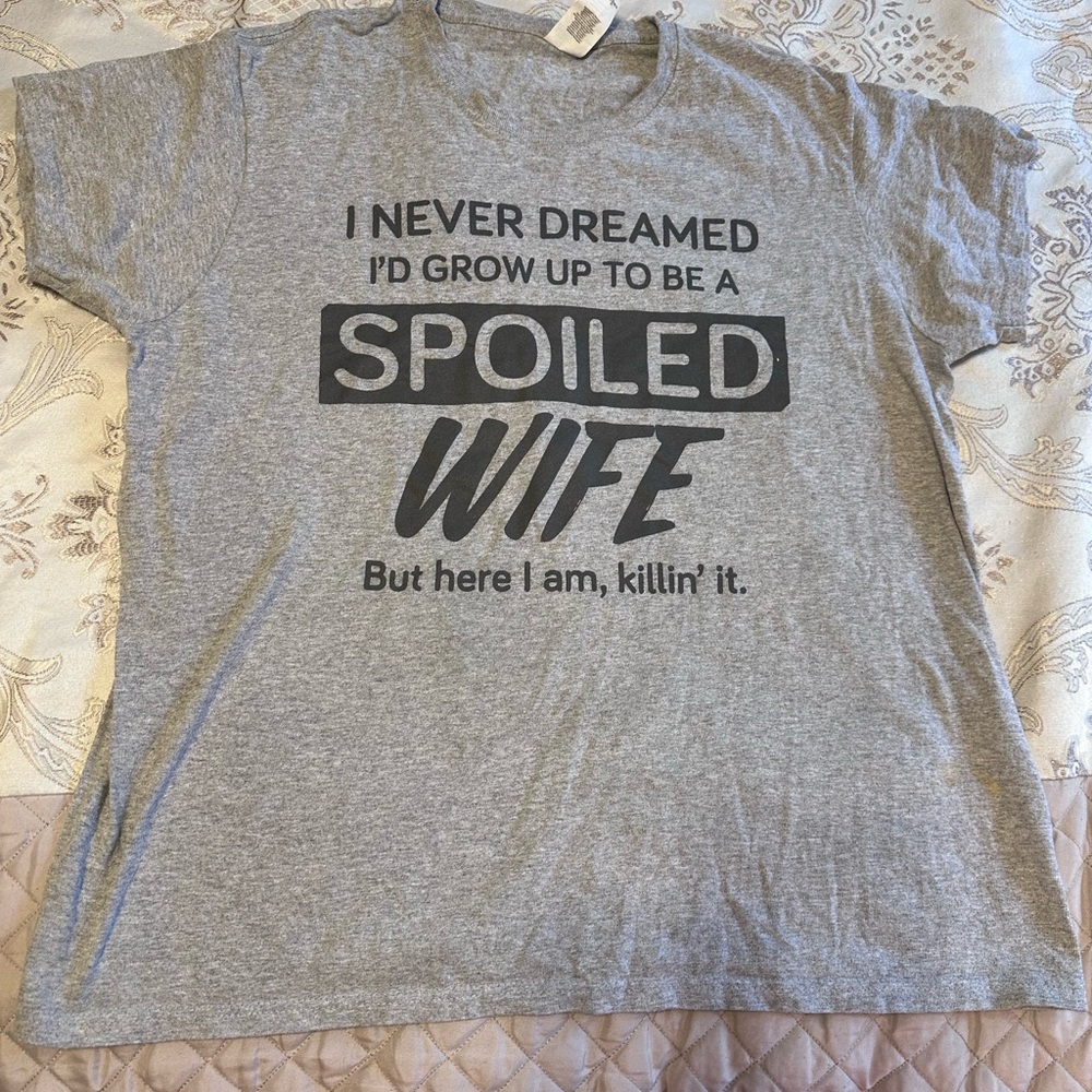 Spoiled wife t-shirt